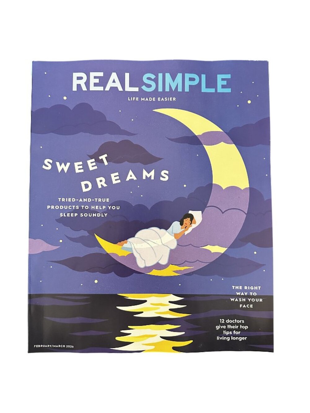 Real Simple Magazine February/March 2026 Sweet Dreams Tried and True Products